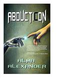 AbductiCon by Alma Alexander