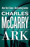 Ark by Charles McCarry