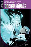 The Death-Defying Doctor Mirage, Vol. 1 (Doctor Mirage #1) by Jen Van Meter