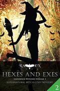 Hexes and Exes by Raven Snow