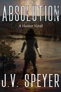 Absolution (Hunter #2) by J.V. Speyer