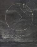 The Taiga Syndrome by Cristina Rivera Garza