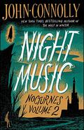 Night Music by John Connolly
