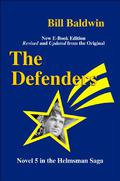 The Defenders (The Helmsman #5) by Bill Baldwin