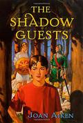 The Shadow Guests by Joan Aiken