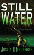 Still Water (Gallows Investigations #1) by Justin R. Macumber