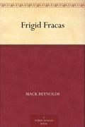 Frigid Fracas (Joe Mauser #2) by Mack Reynolds