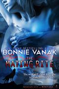 The Mating Rite by Bonnie Vanak