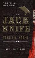 Jack Knife by Virginia Baker