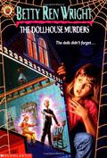 The Dollhouse Murders by Betty Ren Wright