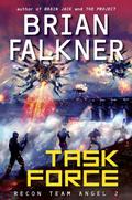 Task Force (Recon Team Angel #2) by Brian Falkner