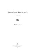 Translator Translated: A Novella by Anita Desai