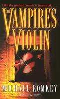 The Vampire's  Violin by Michael Romkey