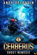 Ghost Nemesis (Cerberus #6) by Andy Peloquin