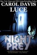 Night Prey by Carol Davis Luce