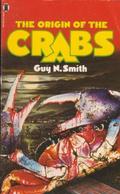 Origin of the Crabs by Guy N. Smith