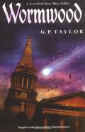 Wormwood by G.P. Taylor