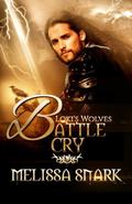 Battle Cry (Loki's Wolves #3) by Melissa Snark