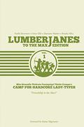 Lumberjanes: To the Max Edition, Vol. 1 by Raina Telgemeier