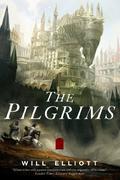 The Pilgrims (Pendulum #1) by Will Elliott