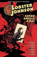 Lobster Johnson, Vol. 3: Satan Smells a Rat (Lobster Johnson #3) by Kevin Nowlan