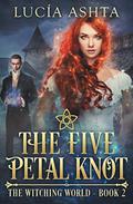 The Five-Petal Knot by Lucía Ashta