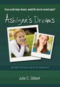 Ashlynn's Dreams (Devya's Children #1) by Julie C. Gilbert