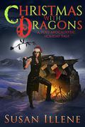 Christmas with Dragons (Dragon's Breath #4) by Susan Illene