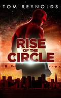 Rise of the Circle (Meta #3) by Kirby Heyborne