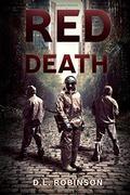 Red Death (Red Death #1) by D.L. Robinson