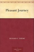 Pleasant Journey by Richard F. Thieme