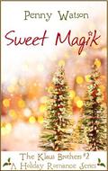 Sweet Magik (Klaus Brothers #2) by Penny Watson