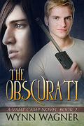 Obscurati (Vamp Camp #2) by Wynn Wagner