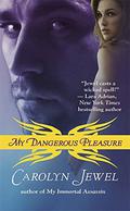 My Dangerous Pleasure by Carolyn Jewel