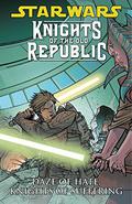 Star Wars: Knights of the Old Republic, Vol. 4: Daze of Hate, Knights of Suffering (Star Wars:  Knights of the Old Republic #4) by Bong Dazo