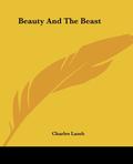Beauty And The Beast by Charles Lamb