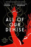 All of Our Demise (All of Us Villains #2) by Amanda Foody