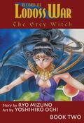 Record Of Lodoss War: The Grey Witch, Book Two (The Grey Witch #2) by Ryo Mizuno
