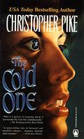 The Cold One by Christopher Pike