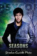 Seasons: PsyCop Briefs, Volume 2 by Jordan Castillo Price