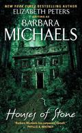 Houses of Stone by Barbara Michaels