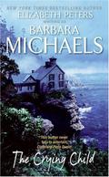 The Crying Child by Barbara Michaels