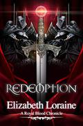 Redemption (Royal Blood Chronicles #7) by Elizabeth Loraine