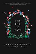 The End of Days by Jenny Erpenbeck