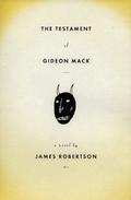 The Testament of Gideon Mack by James Robertson