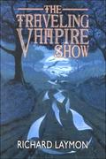 The Travelling Vampire Show by Richard Laymon