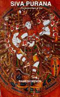 Siva: The Siva Purana Retold by Ramesh Menon