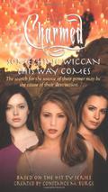 Something Wiccan This Way Comes (Charmed #17) by Emma Harrison