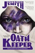 Oath Keeper (Finding Tayna #2) by Jefferson Smith