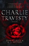 Charlie Travesty (Charlie Travesty #1-4) by Jessi Elliott
